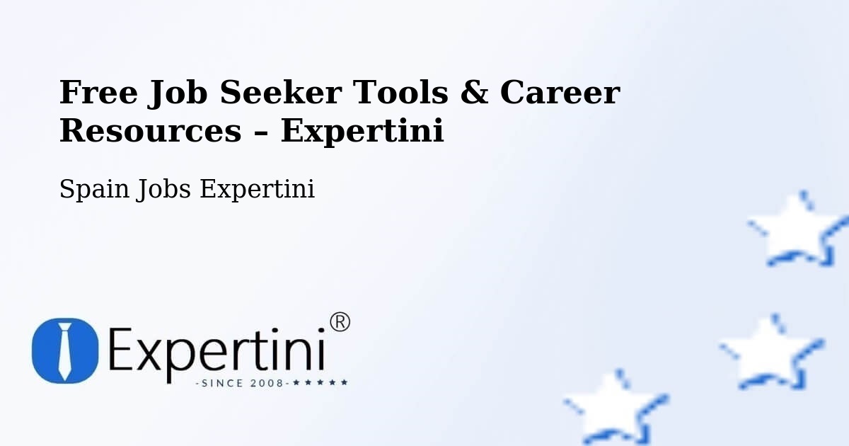 Free Job Seeker Tools & Career Resources – Chiva - Chiva, Spain Jobs Expertini