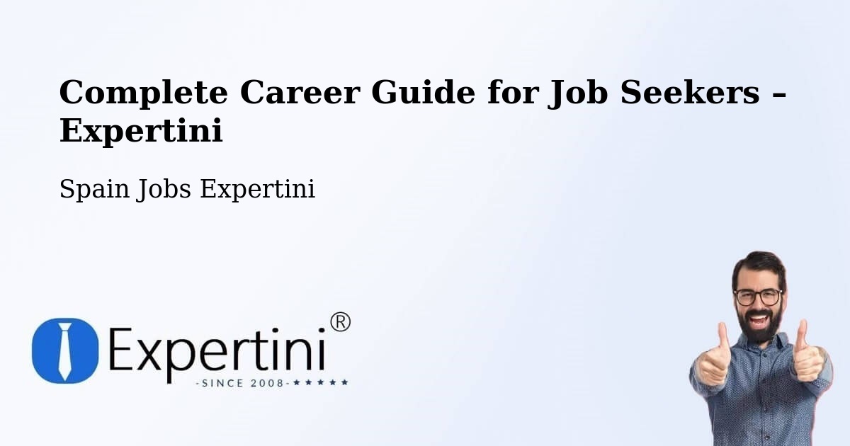 Career Guide for Job Seekers – Chiva - Chiva, Spain Jobs Expertini